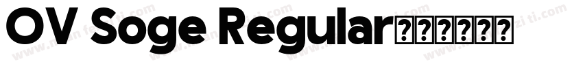 OV Soge Regular字体转换
